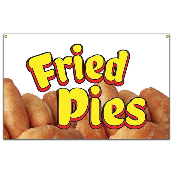 Signmission Fried Pies Banner Concession Stand Food Truck Single Sided B-Fried Pies19 - main